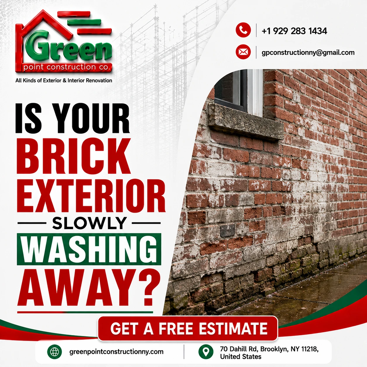 IS YOUR BRICK EXTERIOR SLOWLY WASHING AWAY?